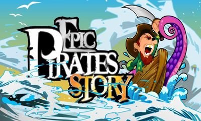 game pic for Epic Pirates Story